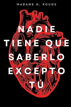 "Nadie tiene que saberlo excepto tú" y "Nadie puede salvarte excepto tú"